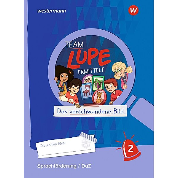 TEAM LUPE ERMITTELT - Übungshefte, m. 1 Buch, m. 1 Online-Zugang