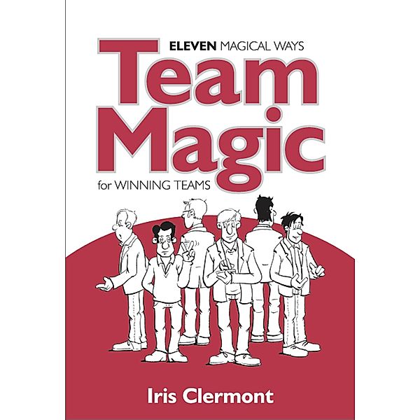 Team Magic / Ecademy Press, Iris Clermont