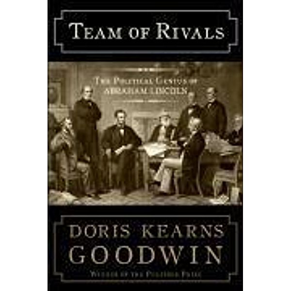Team of Rivals, Doris Kearns Goodwin