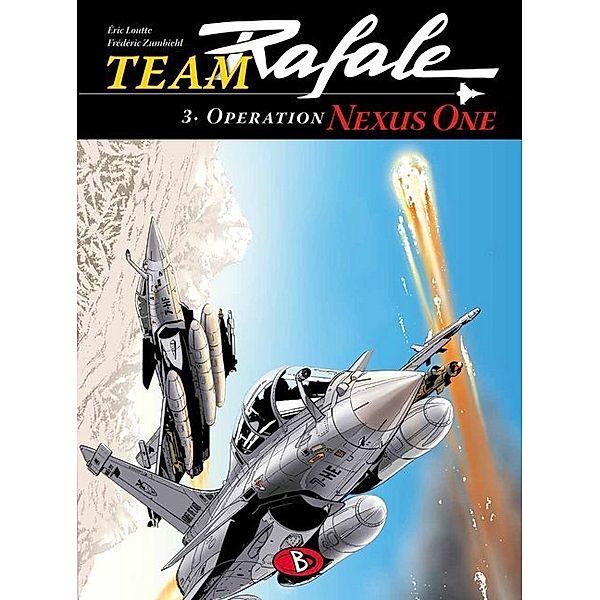Team Rafale - Operation Nexus One, Eric Loutte, Frederic Zumbiehl