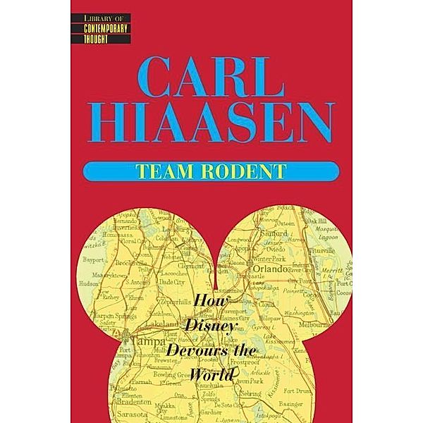 Team Rodent, Carl Hiaasen