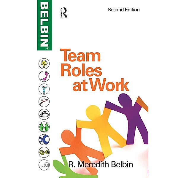Team Roles at Work, R Meredith Belbin