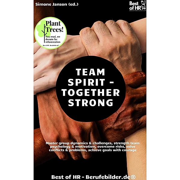 Team Spirit - Together Strong, Simone Janson