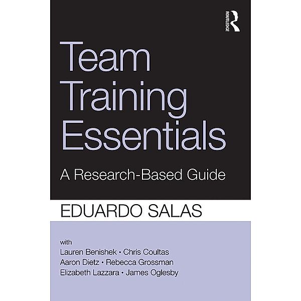 Team Training Essentials, Eduardo Salas