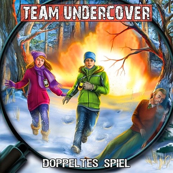 Team Undercover - 7 - Team Undercover, Folge 7: Doppeltes Spiel, Tatjana Auster, Christoph Piasecki