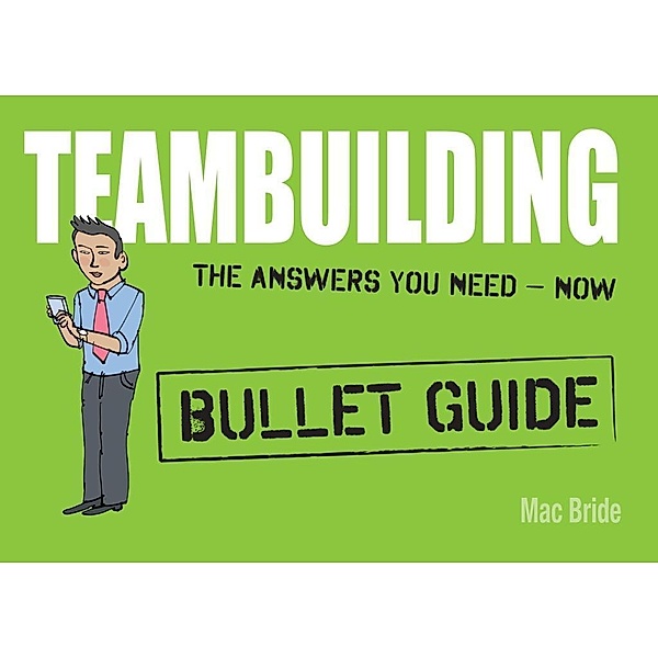 Teambuilding: Bullet Guides, Peter Macbride