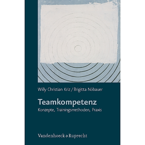 Teamkompetenz, Willy Chr. Kriz, Brigitta Nöbauer