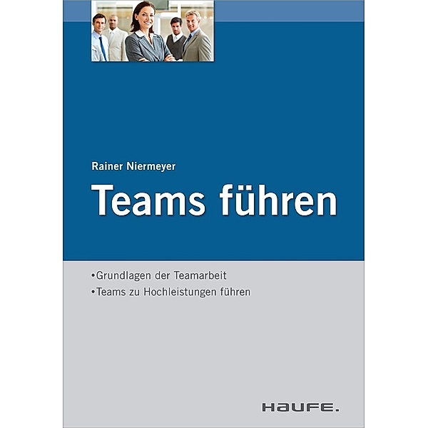 Teams Führen, Rainer Niermeyer