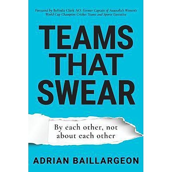 Teams that Swear, Adrian Baillargeon