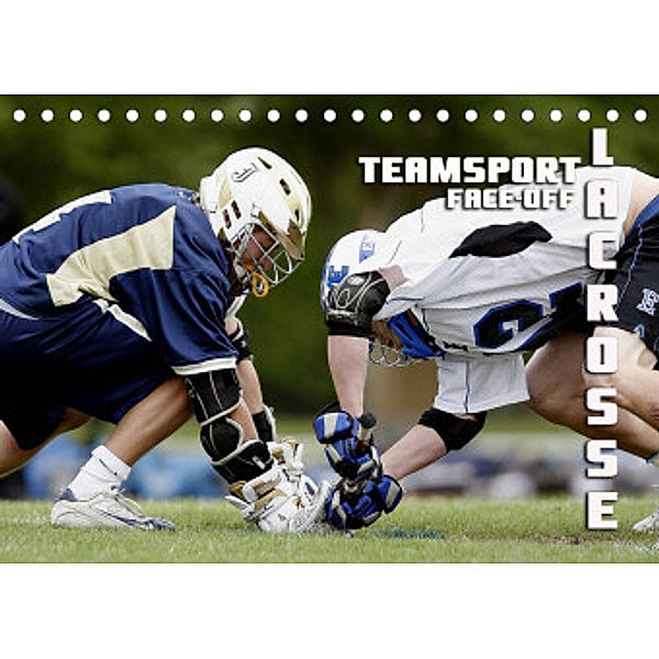 Teamsport Lacrosse - Face-off (Tischkalender 2022 DIN A5 quer), Renate Bleicher