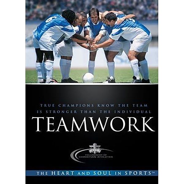 Teamwork, Fellowship of Christian Athletes