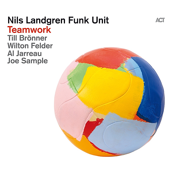 Teamwork, Nils Landgren, Funk Unit