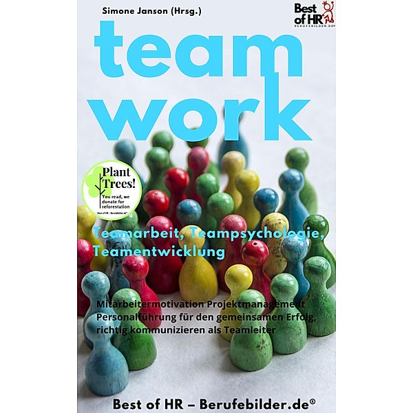 Teamwork Teamarbeit Teampsychologie Teamentwicklung, Simone Janson