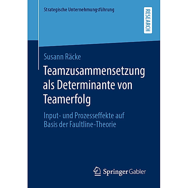 Teamzusammensetzung als Determinante von Teamerfolg, Susann Räcke