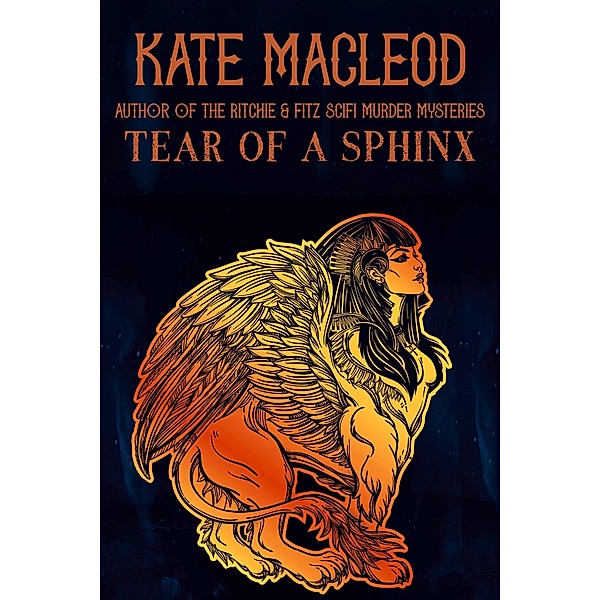 Tear of a Sphinx, Kate Macleod