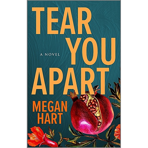 Tear You Apart, Megan Hart