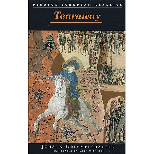 Tearaway / Dedalus European Classics Bd.0, Johann Grimmelshausen