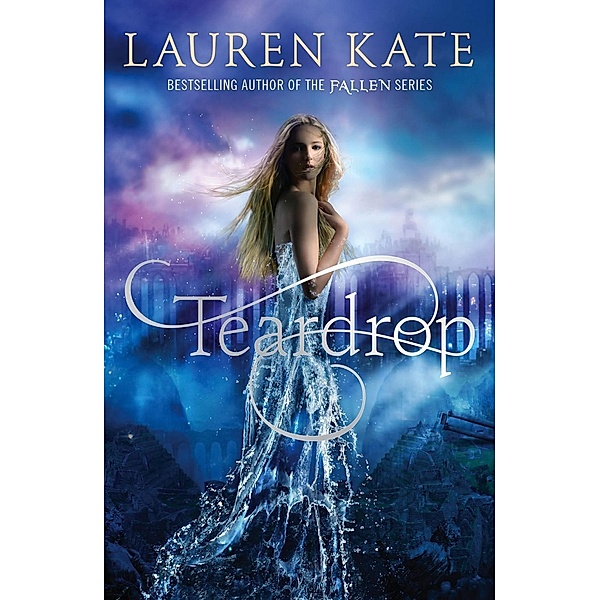 Teardrop, English edition, Lauren Kate