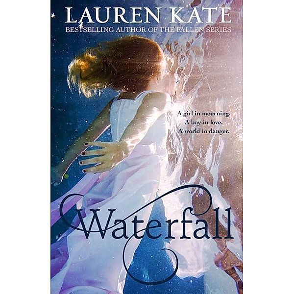 Teardrop Trilogy, Lauren Kate