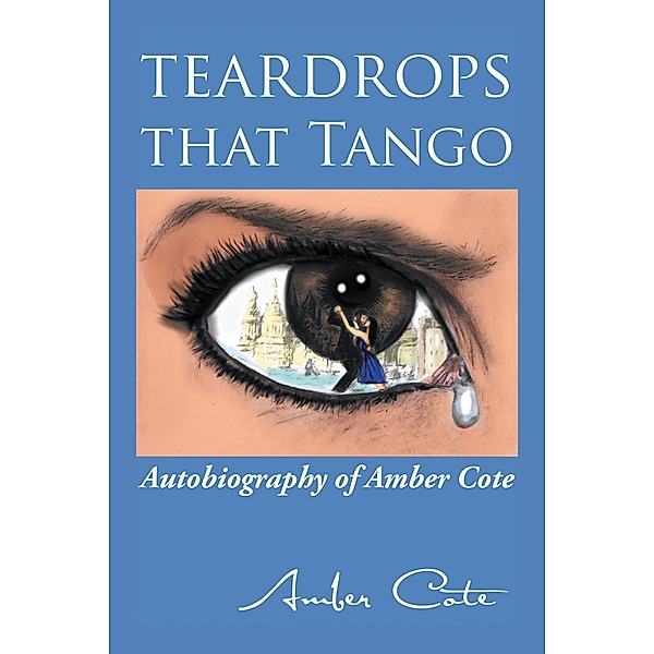 Teardrops That Tango, Amber Cote