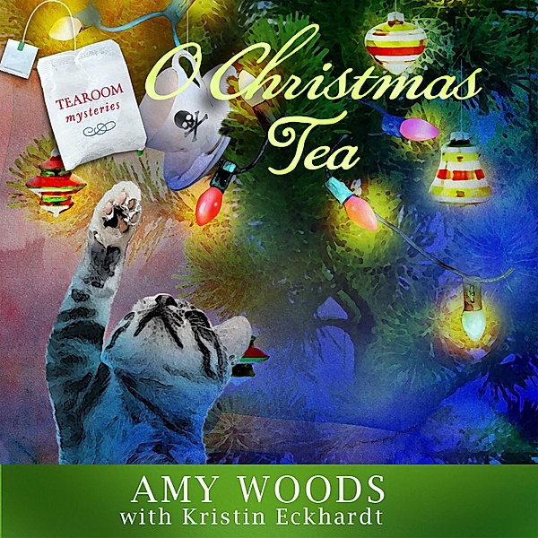 Tearoom Mysteries - O Christmas Tea, Amy Woods