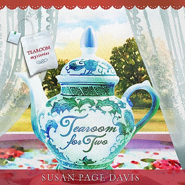 Tearoom Mysteries - Tearoom for Two, Susan Page Davis