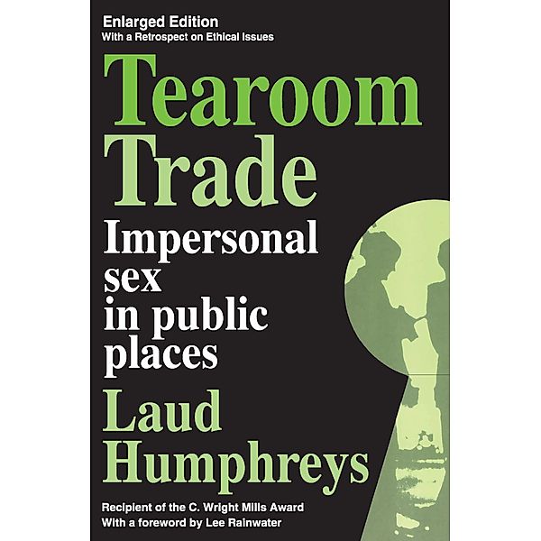 Tearoom Trade, Laud Humphreys