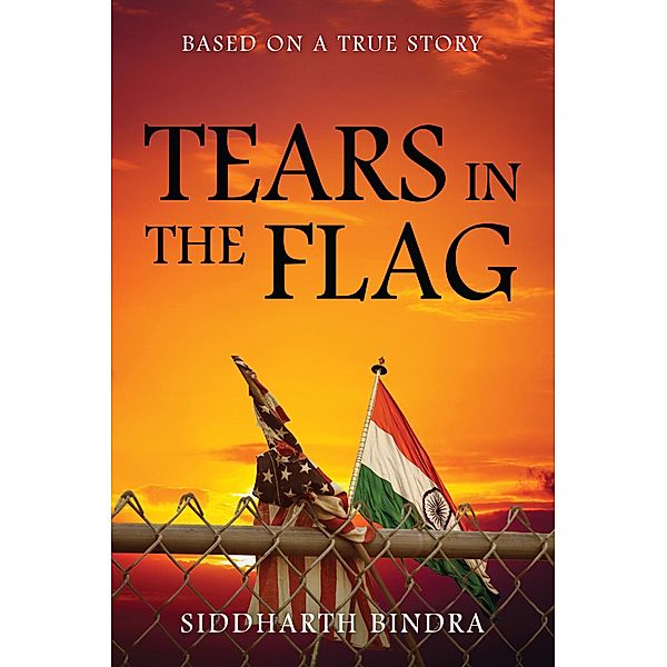 Tears in the Flag, Siddharth Bindra