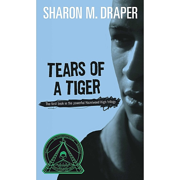 Tears of a Tiger, Sharon M. Draper