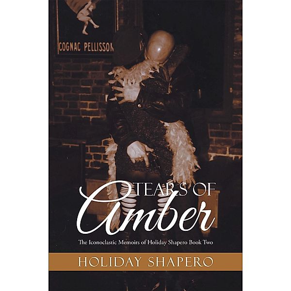 Tears of Amber, Holiday Shapero