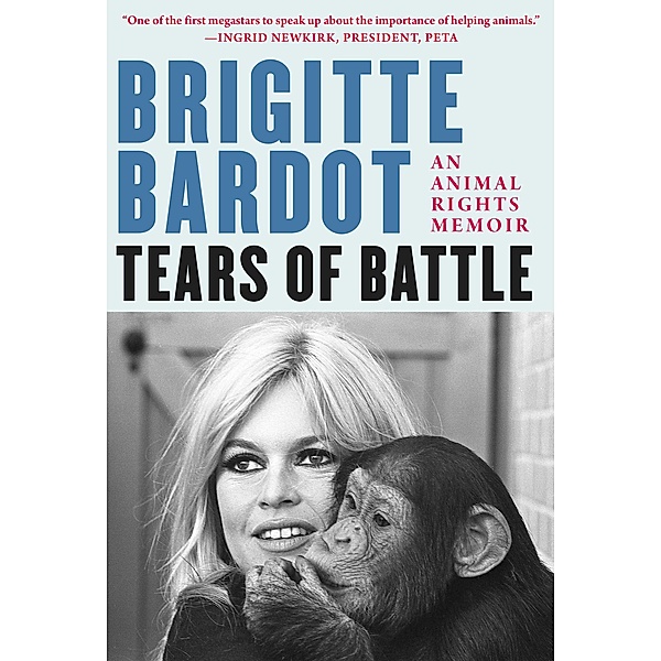 Tears of Battle, Brigitte Bardot, Anne-Cécile Huprelle