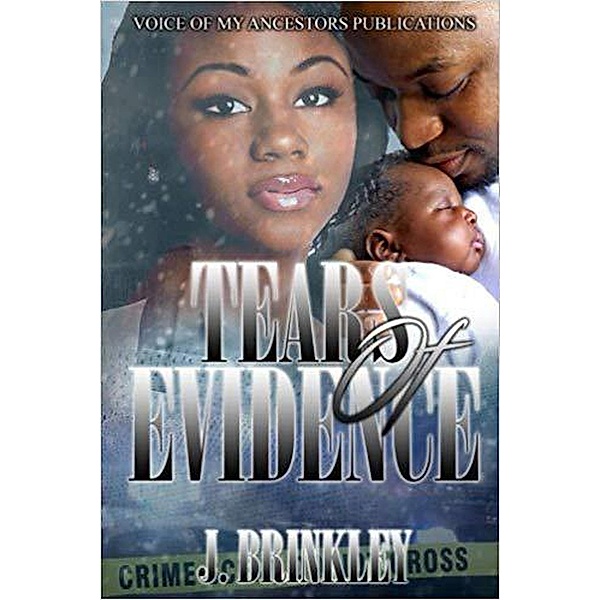 Tears Of Evidence, J. Brinkley