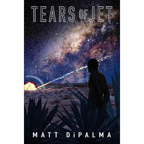 Tears of Jet, Matt DiPalma