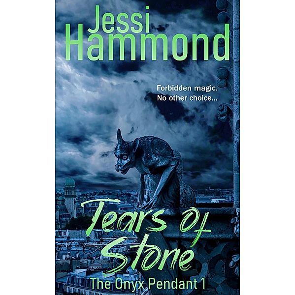 Tears of Stone (The Onyx Pendant, #1) / The Onyx Pendant, Jessi Hammond