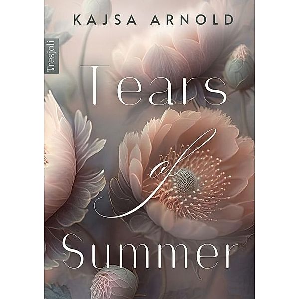 Tears of Summer, Kajsa Arnold