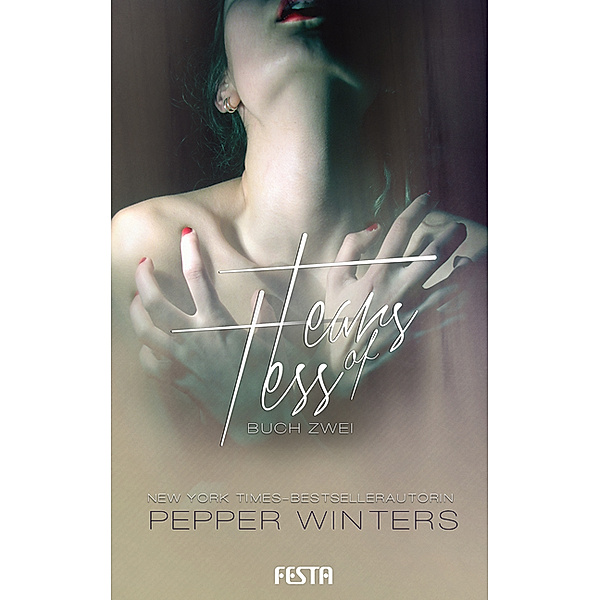 Tears of Tess.Buch.2, Pepper Winters