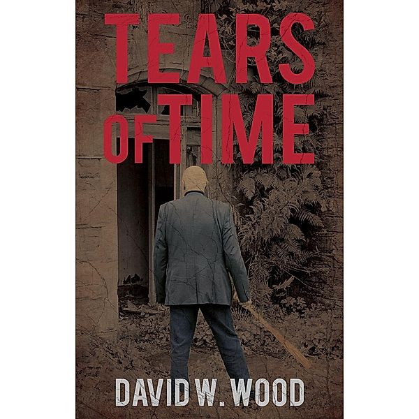 Tears of Time / Matador, David W Wood