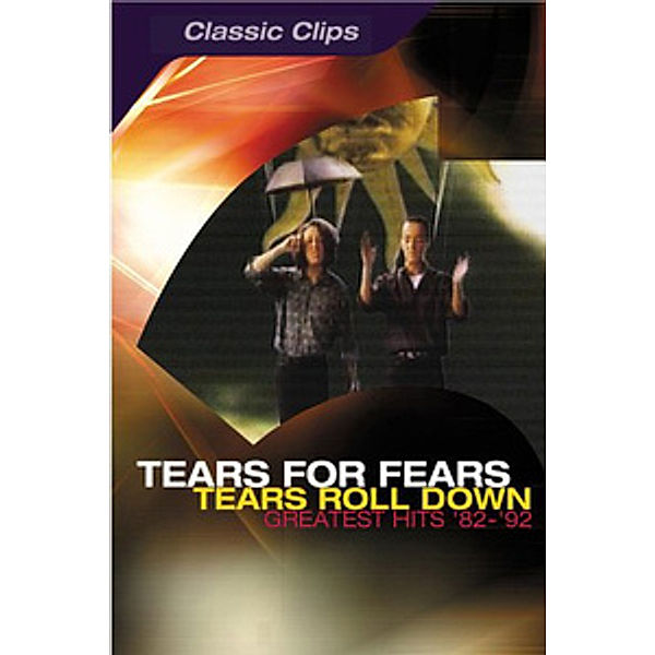Tears Roll Down (Greatest Hits '82 - '92), Tears For Fears