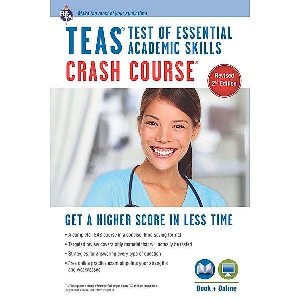 TEAS Crash Course Book + Online / Nursing Test Prep, Daniel Greenberg