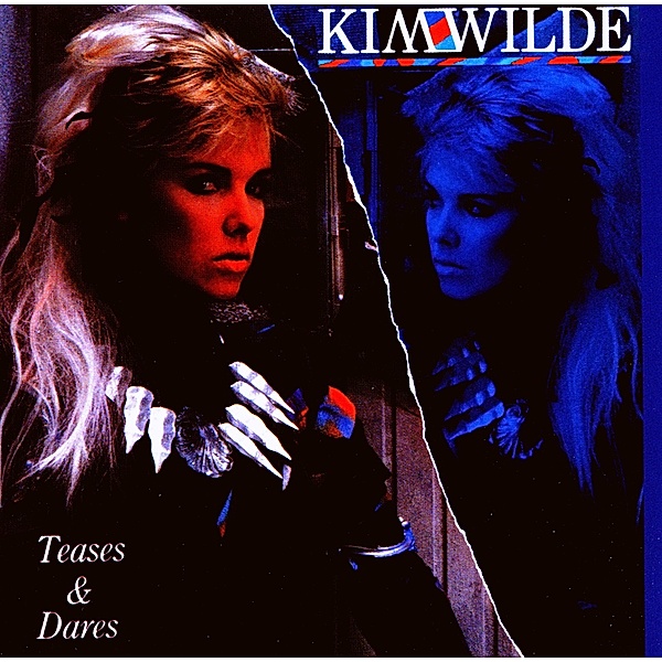 Teases & Dares (Expanded 2cd Edition), Kim Wilde