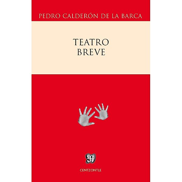 Teatro breve, Pedro Calderón de la Barca