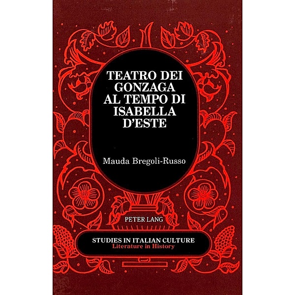 Teatro dei Gonzaga al Tempo di Isabella d'Este, Mauda Bregoli-Russo