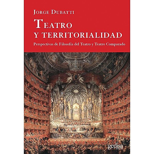 Teatro y territorialidad, Jorge Dubatti