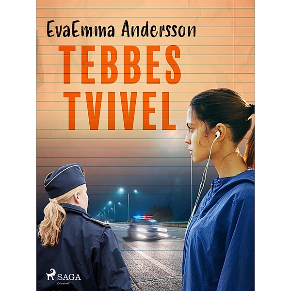 Tebbes tvivel / Tebbe Bd.2, EvaEmma Andersson