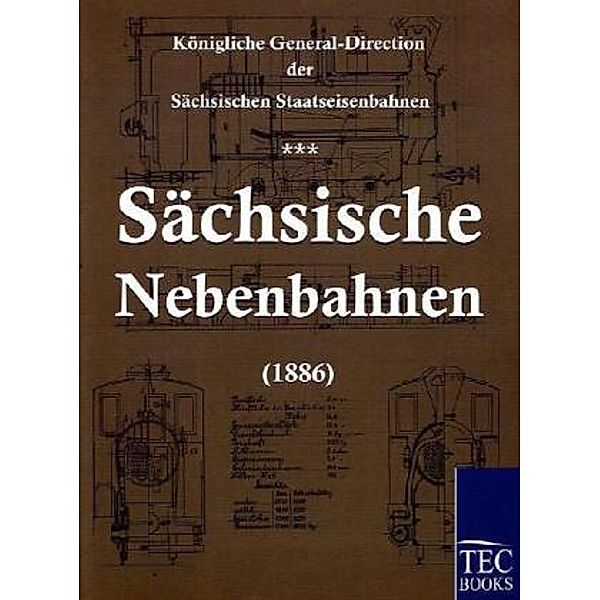 Tec Books / Sächsische Nebenbahnen (1886)