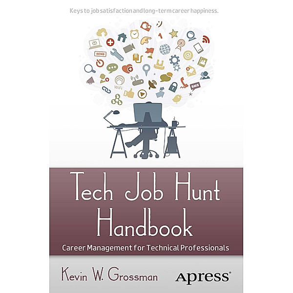 Tech Job Hunt Handbook, Kevin Grossman