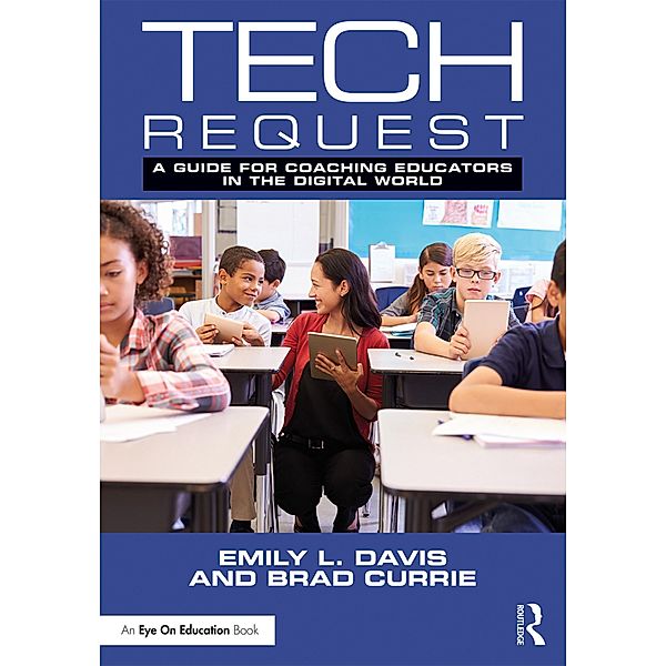 Tech Request, Emily Davis, Brad Currie