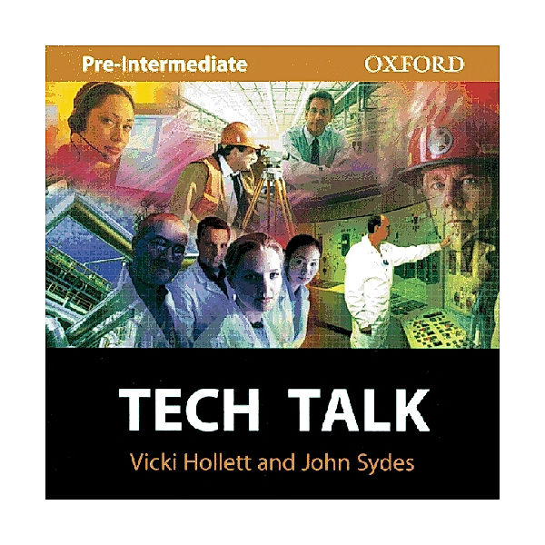Tech Talk, Pre-Intermediate, 1 Audio-CD, Vicki Hollett, John Sydes