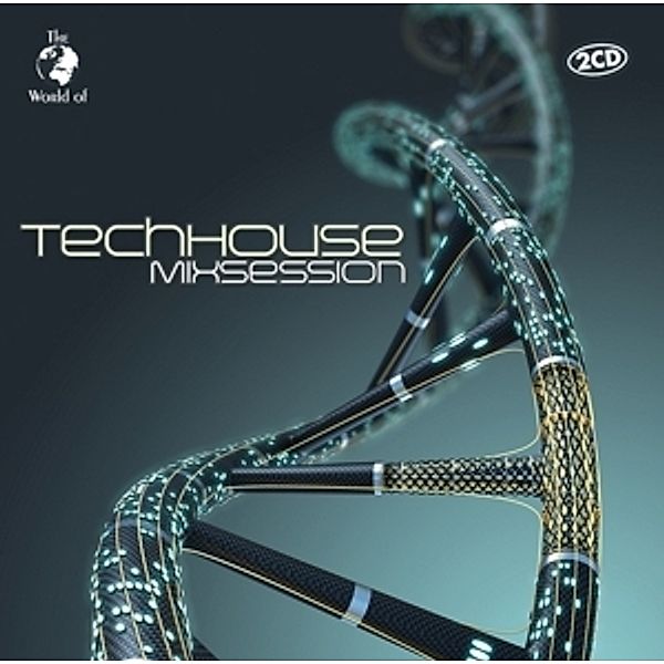 Techhouse Mixsession, Diverse Interpreten