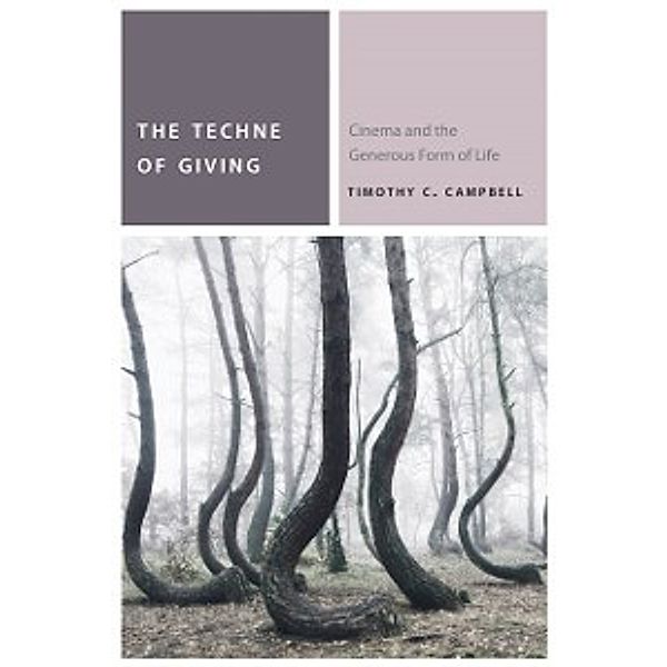 Techne of Giving, Campbell
